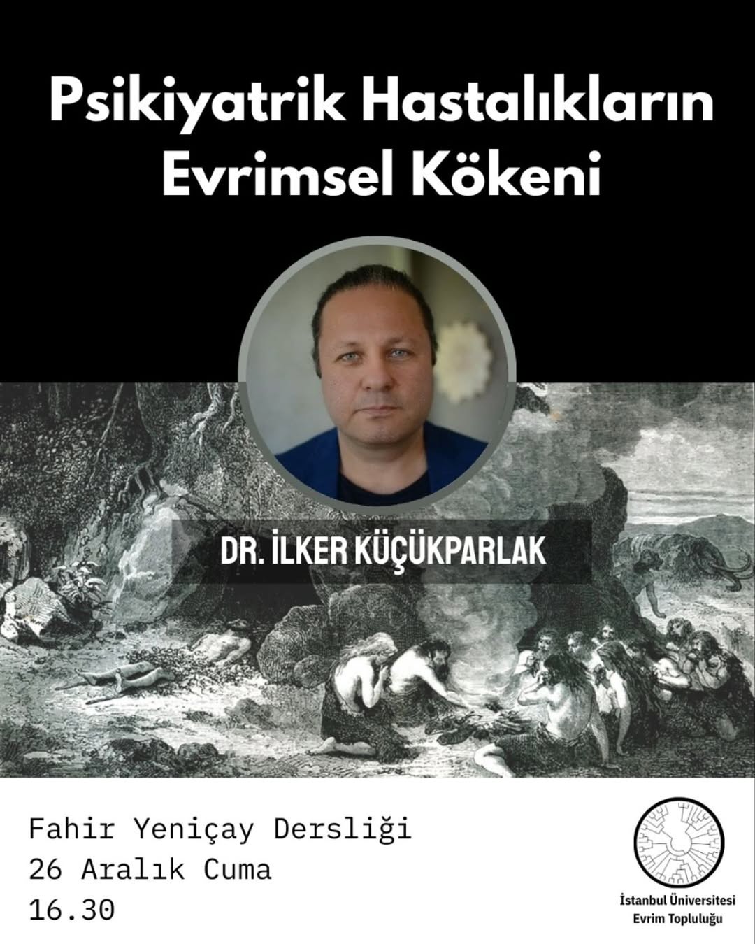 Psikiyatrik Hastalıkların Evrimsel Kökeni